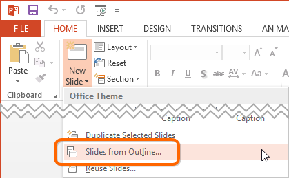 Import Slides from Outline in PowerPoint 2013